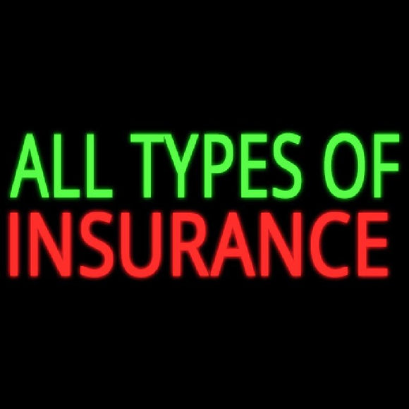 All Types Of Insurance Handmade Art Neon Sign