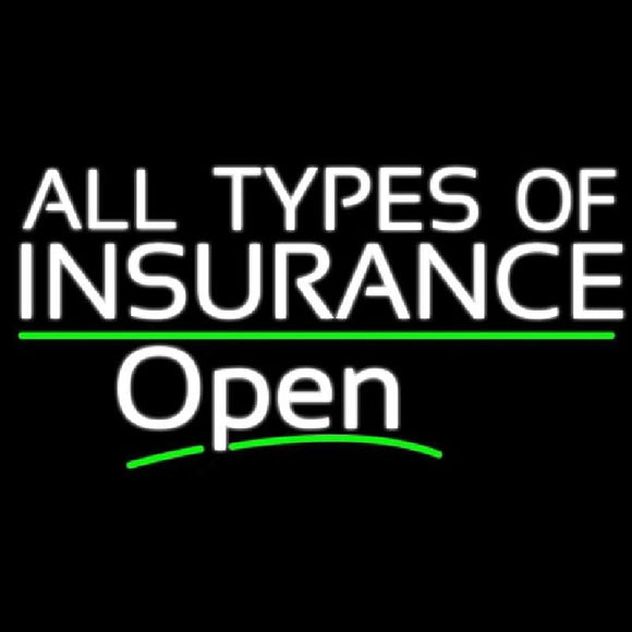 All Types Of Insurance Open Handmade Art Neon Sign