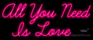 All You Need is Love Neon Sign (Pink)