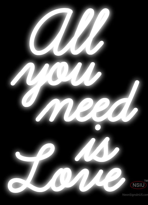 All You Need is Love Neon Sign (White)