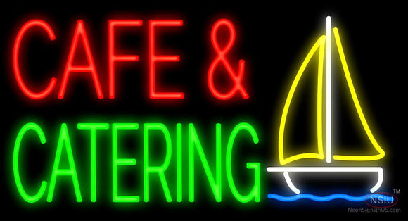 Cafe and Catering Neon Sign