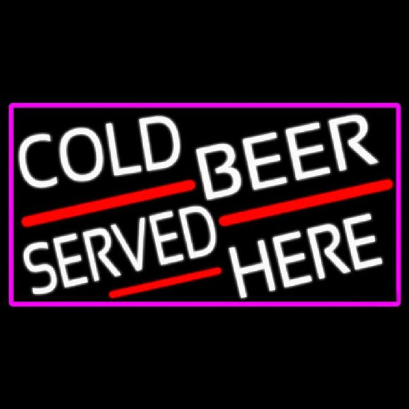 Cold Beer Served Here With Pink Border Handmade Art Neon Sign
