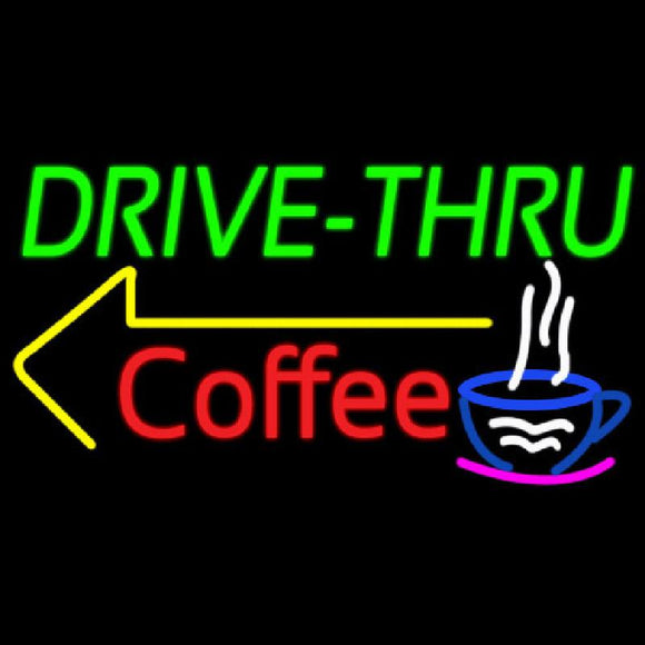 Drive Thru Coffee Handmade Art Neon Sign