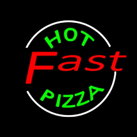Hot Pizza Fast Handmade Art Neon Sign