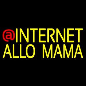 Internet Allo Mama Handmade Art Neon Sign