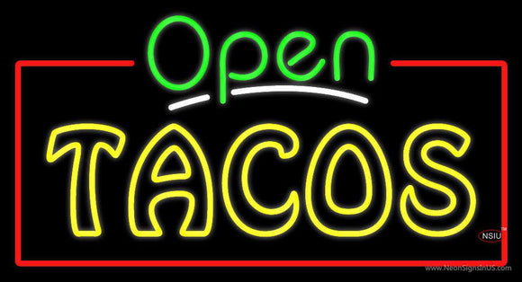 Open Double Stroke Tacos Neon Sign
