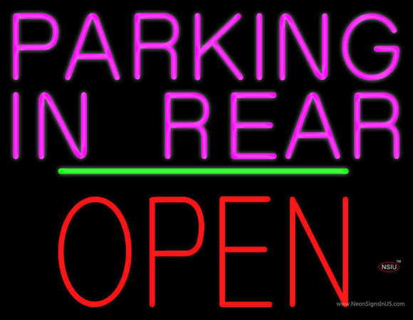 Parking In Rear Open Block Green Line Neon Sign