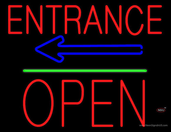 Entrance Block Open Green Line Neon Sign