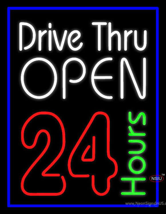 Drive Thru Open hr Neon Sign