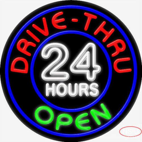 Drive Thru Open  Hours Neon Sign