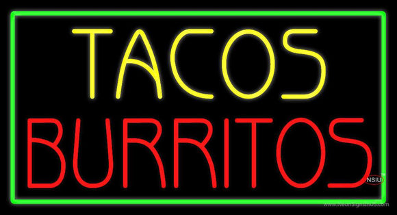 Tacos Burritos Neon Sign
