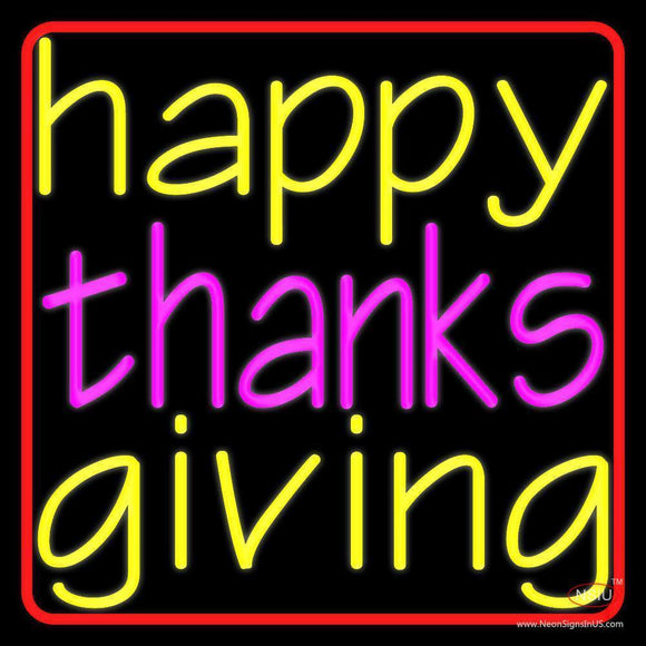 Cursive Happy Thanksgiving  Neon Sign