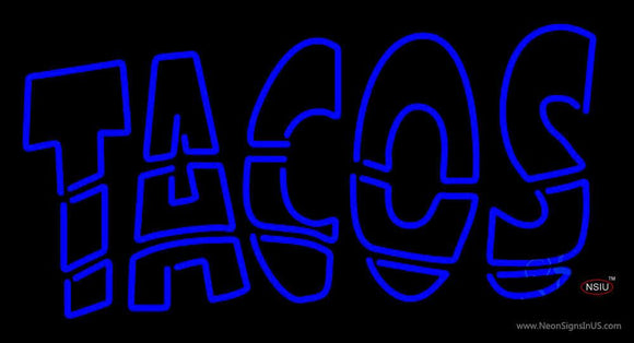 Double Stroke Blue Tacos Neon Sign