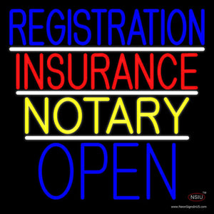 Registration Insurance Notary Open Neon Sign