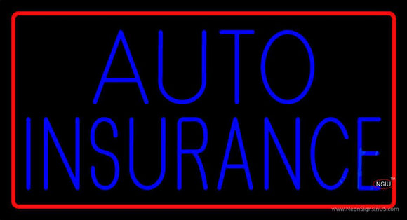 Blue Auto Insurance Red Border Neon Sign