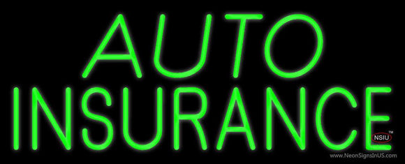 Green Auto Insurance Neon Sign