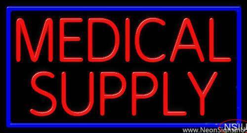 Medical Supply Handmade Art Neon Sign