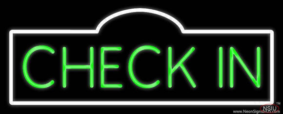 Green Check In Handmade Art Neon Sign