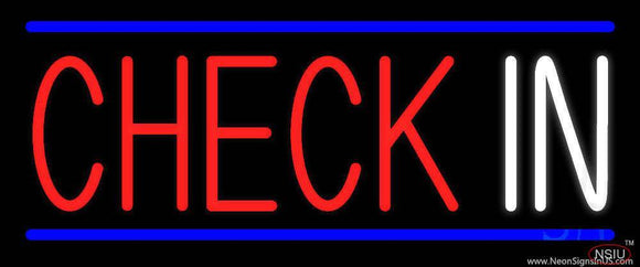 Check In With Blue Border Handmade Art Neon Sign