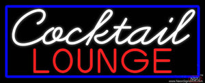 Cursive Cocktail Lounge With Blue Border Real Neon Glass Tube Neon Sign