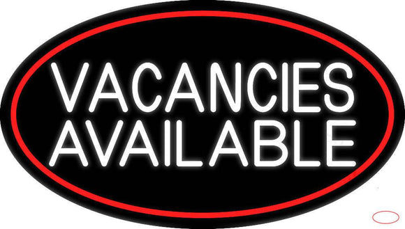 Vacancies Available With Border Real Neon Glass Tube Neon Sign