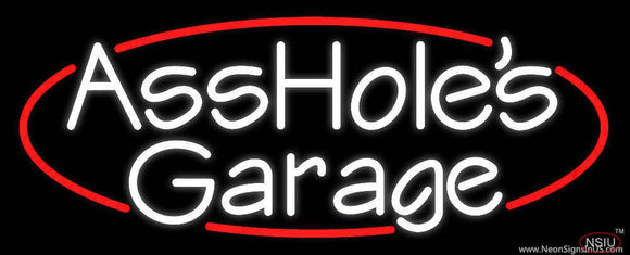 Assholes Garage Real Neon Glass Tube Neon Sign