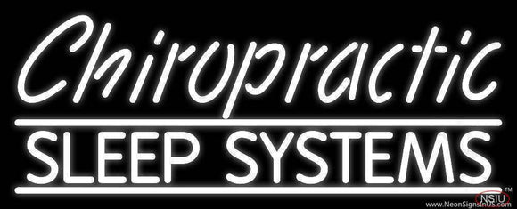 Chiropractic Sleep Systems Handmade Art Neon Sign