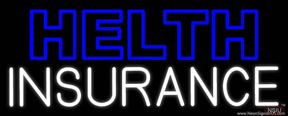 Double Stroke Health Insurance Real Neon Glass Tube Neon Sign