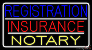 Registration Insurance Notary White Border And Lines Real Neon Glass Tube Neon Sign