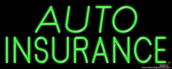 Green Auto Insurance Real Neon Glass Tube Neon Sign