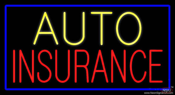 Auto Insurance Blue Border Real Neon Glass Tube Neon Sign