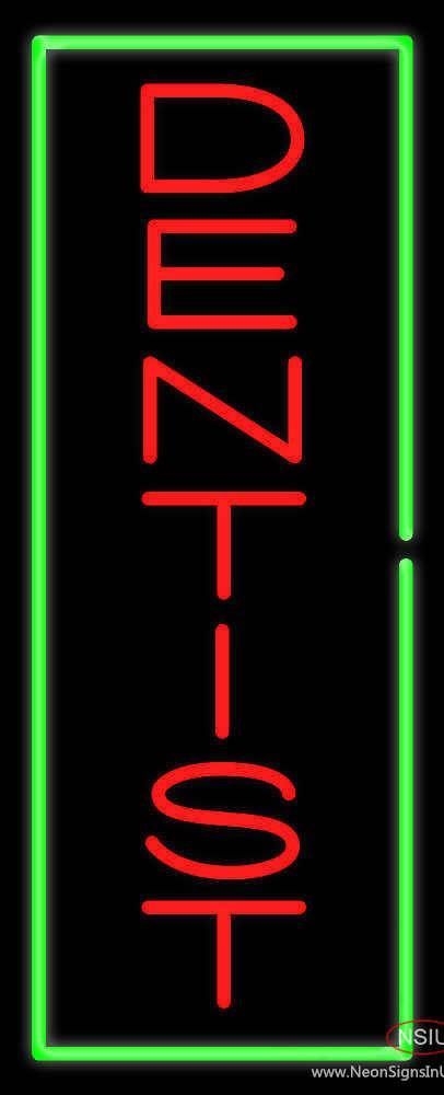 Vertical Red Dentist Green Border Handmade Art Neon Sign