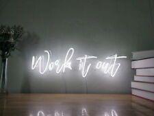 Work it out neon sign