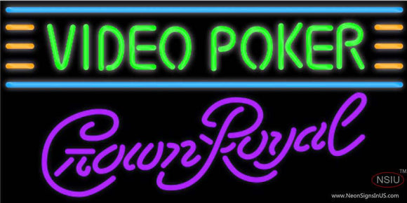Crown Royal Video Poker Neon Sign 7 7