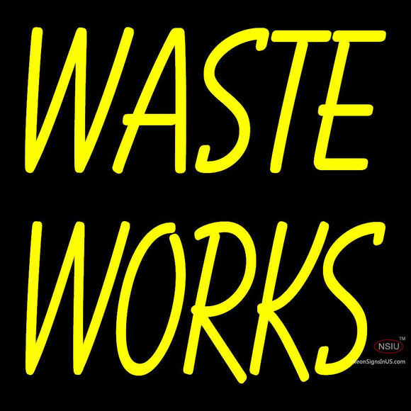 Custom Waste Works Neon Sign 7