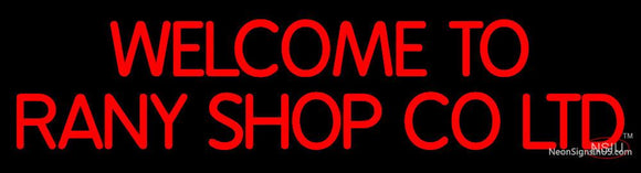 Custom Welcome To Rany Shop Co Ltd Neon Sign 