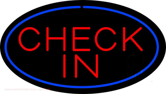 Check In Oval Blue Handmade Art Neon Sign
