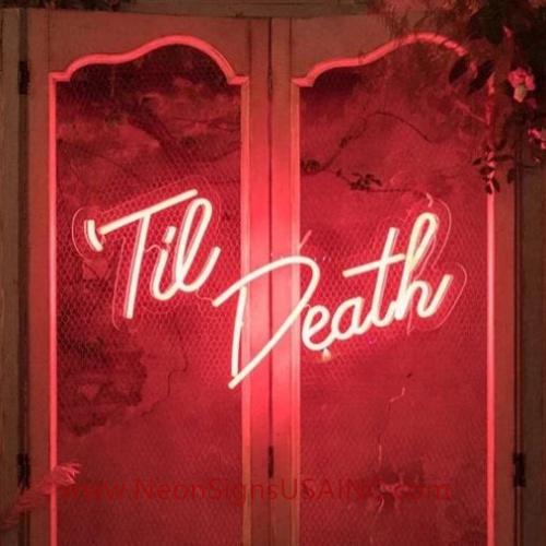 Til Death Red Color Wedding Home Deco Neon Sign